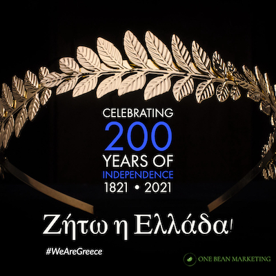 #WeAreGreece Greek Independence Day Bicentennial awareness campaign from One Bean Marketing